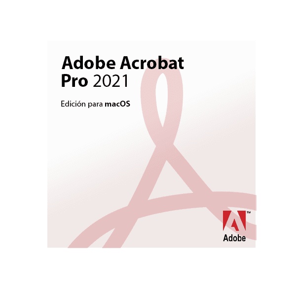 Adobe Acrobat Pro 2021 - Licencia Digital Permanente para Mac